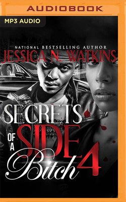 Secrets of a Side Bitch 4 1713500329 Book Cover
