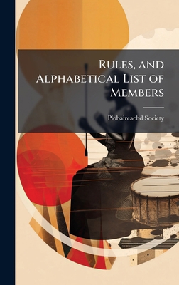 Rules, and Alphabetical List of Members 1025167899 Book Cover