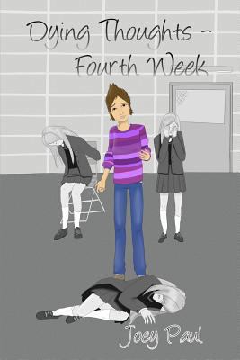 Dying Thoughts - Fourth Week 1516807839 Book Cover