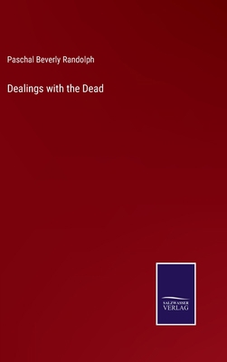 Dealings with the Dead 3375039557 Book Cover