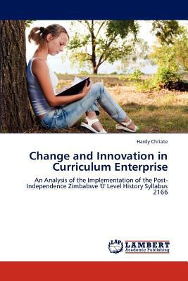 Change and Innovation in Curriculum Enterprise 3847309102 Book Cover