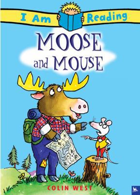 Moose and Mouse 1417639733 Book Cover