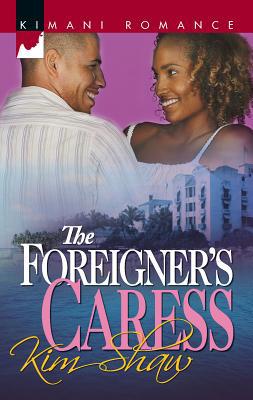 The Foreigner's Caress 0373860587 Book Cover