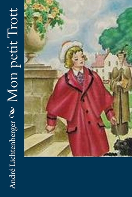 Mon petit Trott [French] 1530410010 Book Cover