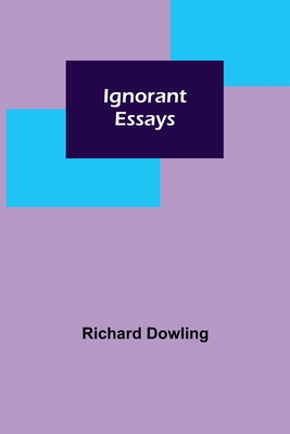 Ignorant Essays 9356313415 Book Cover