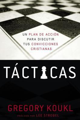 Tácticas: Un plan de acción para debatir tus co... [Spanish] 1418599468 Book Cover