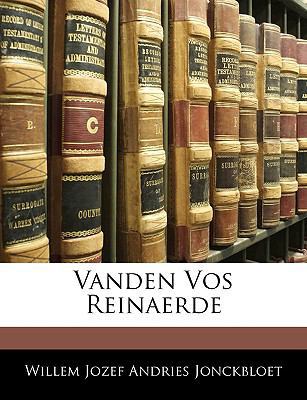 Vanden Vos Reinaerde [Dutch] 114434929X Book Cover