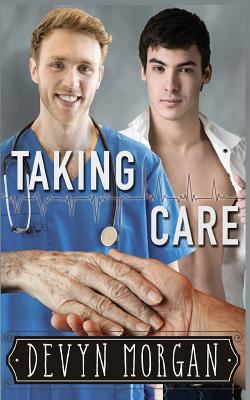 Taking Care 1544153058 Book Cover