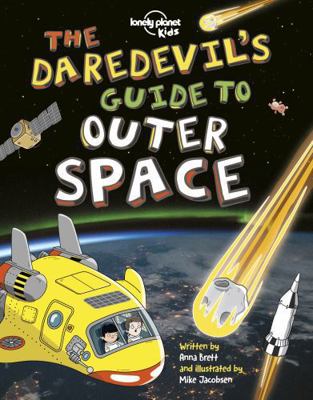 The Daredevil's Guide to Outer Space 1ed -anglais- 1788682580 Book Cover