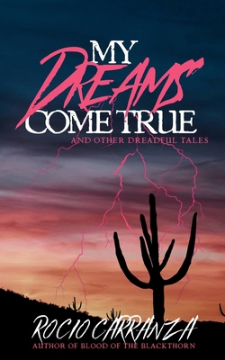 My Dreams Come True B0FQWBF1DF Book Cover