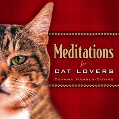 Meditations for Cat Lovers 0899573940 Book Cover