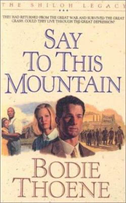 Say to This Mountain 0785774327 Book Cover