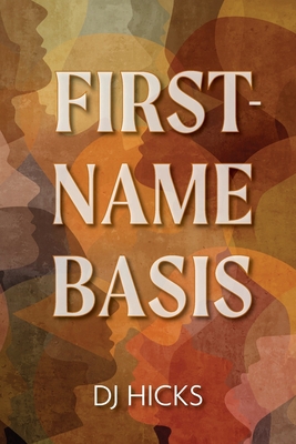 First-Name Basis 1960146467 Book Cover