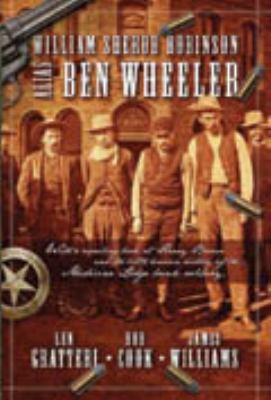 William Sherod Robinson, Alias Ben Wheeler 1935632027 Book Cover