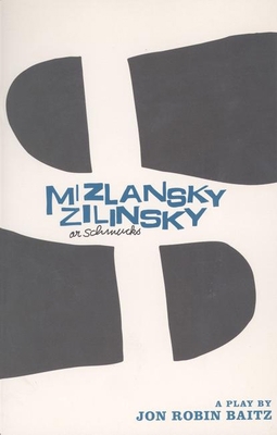 Mizlansky/Zilinsky or Schmucks 1559361603 Book Cover