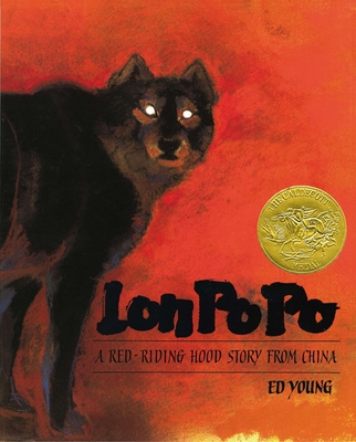 Lon Po Po: A Red-Riding Hood Story from China 0399216197 Book Cover