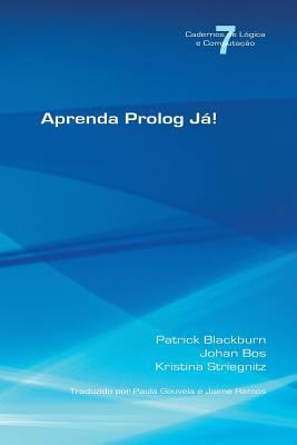 Aprenda PROLOG Ja! [Portuguese] 1848901550 Book Cover