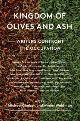 Kingdom of Olives and Ash: Writers Confront the... B01LL0PPXY Book Cover