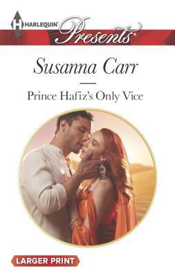 Prince Hafiz's Only Vice [Large Print] 0373137621 Book Cover