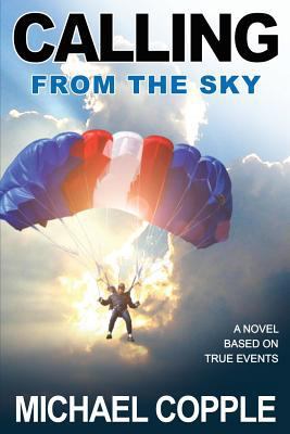 Calling from the Sky 1486611923 Book Cover