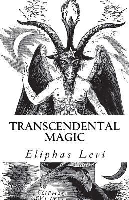 Transcendental Magic: Its Doctrine and Ritual (... 1976095409 Book Cover