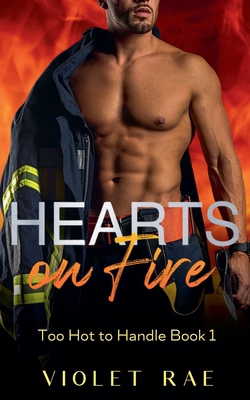 Hearts On Fire B0C3DKW6ZV Book Cover