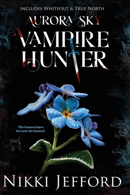 Aurora Sky Vampire Hunter, Duo 3 (Whiteout & Tr... B0CGZ5SWJL Book Cover