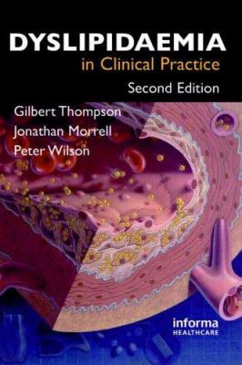 Dyslipidaemia in Clinical Practice 1841845930 Book Cover