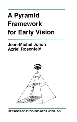 A Pyramid Framework for Early Vision: Multireso... 079239402X Book Cover