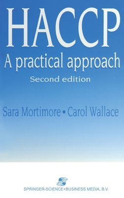 Haccp: A Practical Approach, Second Edition 0412754401 Book Cover