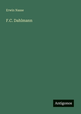 F.C. Dahlmann [German] 3563900744 Book Cover