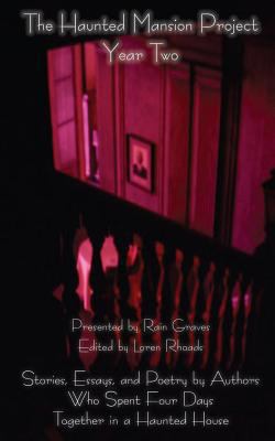 The Haunted Mansion Project: Year Two 1615729186 Book Cover