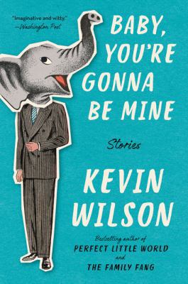 Baby, You're Gonna Be Mine 0062450670 Book Cover