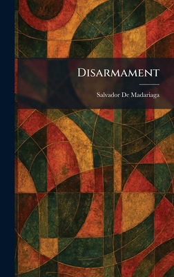 Disarmament 1025608704 Book Cover