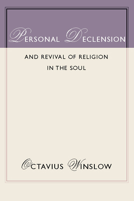 Personal Declension and Revival of Religion in ... 1579108520 Book Cover