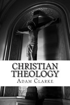 Christian Theology 1494905620 Book Cover