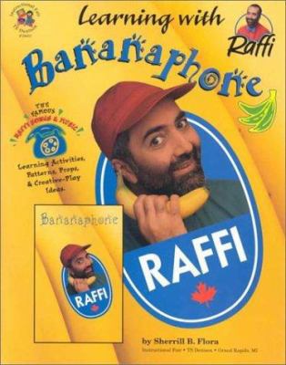 Bananaphone: Learning With Raffi 1568225814 Book Cover