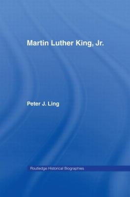 Martin Luther King Jr (Routledge Historical Bio... 0415216648 Book Cover