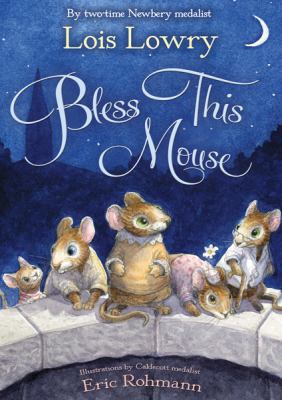 Bless This Mouse 0547390092 Book Cover