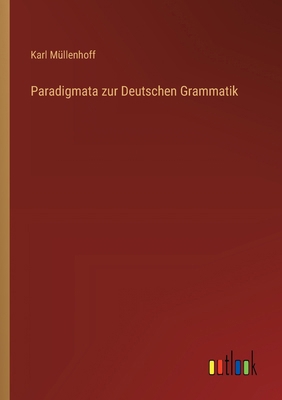 Paradigmata zur Deutschen Grammatik [German] 3368537083 Book Cover