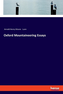 Oxford Mountaineering Essays 3337463371 Book Cover