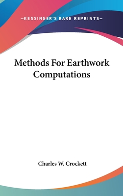 Methods For Earthwork Computations 0548519129 Book Cover