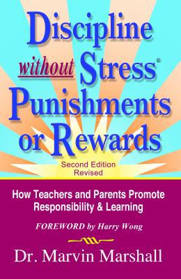 Discipline without Stress® Punishments or Rewar... 1935636898 Book Cover