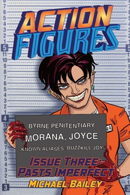 Action Figures - Issue Three: Pasts Imperfect 150234016X Book Cover