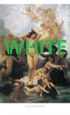 White: Essays on Race and Culture 0415095360 Book Cover