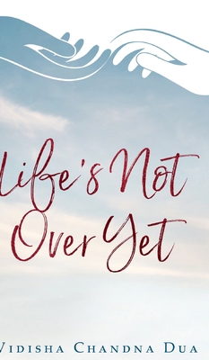 Life's Not Over Yet B09VCY2NKR Book Cover
