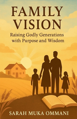 Family Vision B0FYK4QVL4 Book Cover