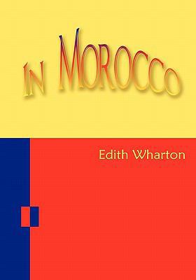 In Morocco 1453725660 Book Cover