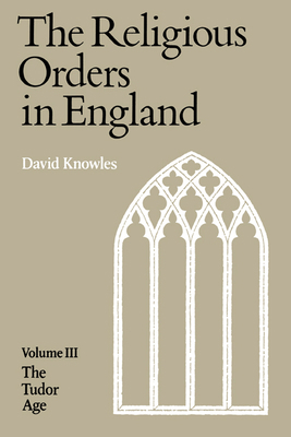 The Religious Orders in England 0521295688 Book Cover