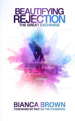 Beautifying Rejection: The Great Exchange B0D719J2W4 Book Cover